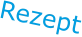Rezept