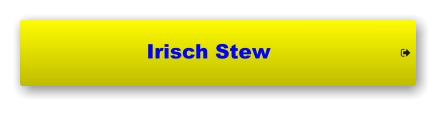 Irisch Stew     Irisch Stew