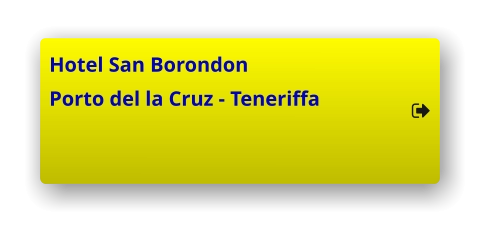 Hotel San Borondon Porto del la Cruz - Teneriffa     Hotel San Borondon Porto del la Cruz - Teneriffa