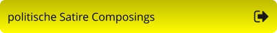 politische Satire Composings