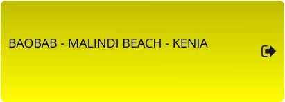 BAOBAB - MALINDI BEACH - KENIA