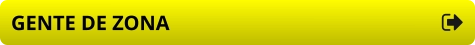 GENTE DE ZONA