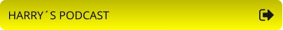 HARRY´S PODCAST