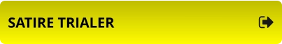 SATIRE TRIALER